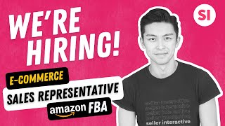 Job Opportunity for E-Commerce Sales Representative (Amazon FBA) | Amazon Marketing Agency