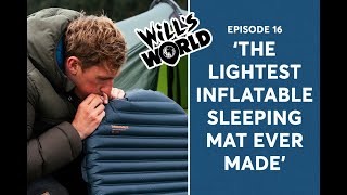 Therm-a-rest NeoAir UberLite Review – Will's World Episode 16