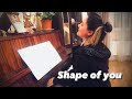 Ed Sheeran - Shape of you ✨ (piano-cover) Arzu Asgarli💫