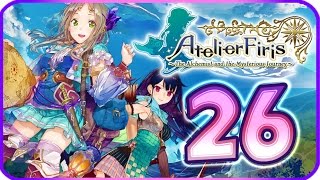 Atelier Firis: The Alchemist and the Mysterious Journey Walkthrough Part 26 (PS4) Post-Exam