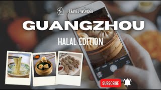 Halal food in Guangzhou, China