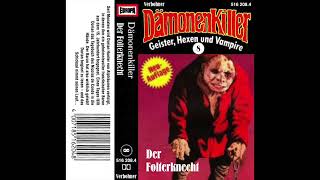 Dämonenkiller Folge 8: Der Folterknecht (Fanabmischung)