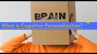 Uncovering the Potential of Cognitive Personalization for Customer Experience