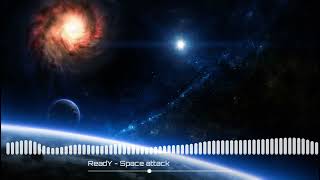 ReadY - Space attack