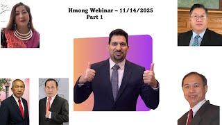 Hmong Webinar (Part 1) 11/14/2025 - #ashmufareh, #victorywithash