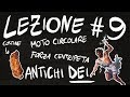 FISICA Teoria #9 - MOTO CIRCOLARE UNIFORME e ACCELERATO, FORZA CENTRIPETA