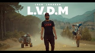 Loco Lghadab - LVDM | حيَاة القَذَارة ( Music Video Officiel )