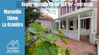 Maison Marseille 11ème quartier la Granière à vendre [VENDU PAR NOTRE AGENCE IMMOBILIERE]