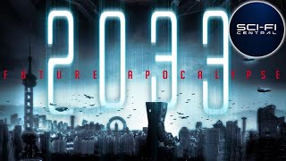 2033 (Future Apocalypse) | Full Sci-Fi Adventure | Spanish | English Subtitles