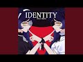 Identity