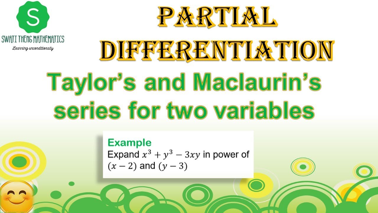 Taylor's Series For Two Variables || Partial Differentiation Applied ...