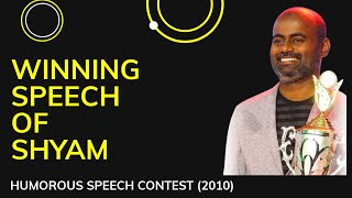 TM Shyamraj A |Humorous Speech Contest| Winning speech - Club Level (Infosys, Mangalore)| July, 2010