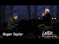 Roger Taylor & Jools Holland - Jealous Guy (Later... with Jools Holland)