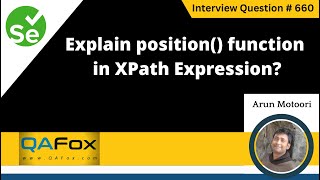 Explain position() function in XPath Expression (Selenium Interview Question #660)