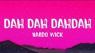 Nardo Wick - Dah Dah DahDah ( Letra/Lyrics )