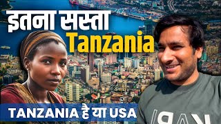 Incredible Tanzania! दिमाग़ हिला दिया तंज़ानिया ने ! First impressions of Tanzania Africa