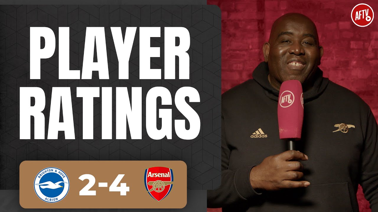 Brighton 2-4 Arsenal | How Do I Choose MOTM? (Robbie Player Ratings)