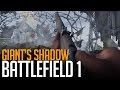 New Battlefield 1 Map! Giant's Shadow