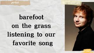 Ed Sheeran - perfect (Lyrics)