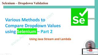 Selenium - Dropdown Values (Options) Validation: Part2 (Using Java Stream and Lambda)