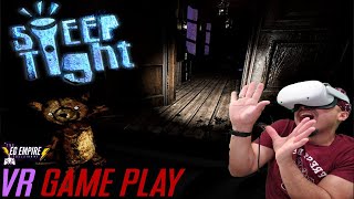 I Quit after 13 minutes!| Sleep Tight VR