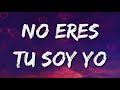 Maria Becerra, Danny Ocean - No Eres Tu Soy Yo (Letra/Lyrics) (Loop 1 Hour)