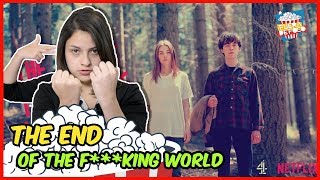 The end of the F***ing world - Todos tenemos un lado psicópata