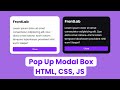 How To Create a Pop up Modal Box Using HTML CSS JS