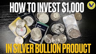 How To Invest $1,000 In Silver Bullion | Guide For New Investors