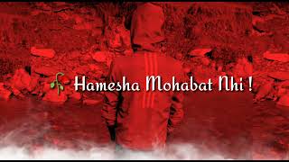 👉 Hmesha Mohobbat Nhi 👫 Dost Bi Bewafa 😑 Hote He | Heart Broken Lines |Sad Shayari | Breakup Shayari