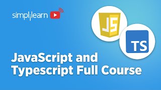 JavaScript And TypeScript Full Course 2026 | Full Stack Tutorial For Beginners 2026 |Simplilearn