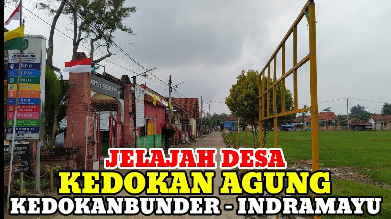 Motovlog Explore Desa Kedokan Agung Kec Kedokanbunder Kab Indramayu ...