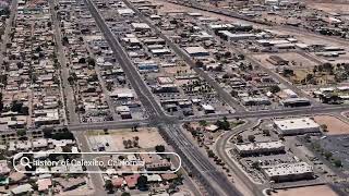 The history of Calexico, California