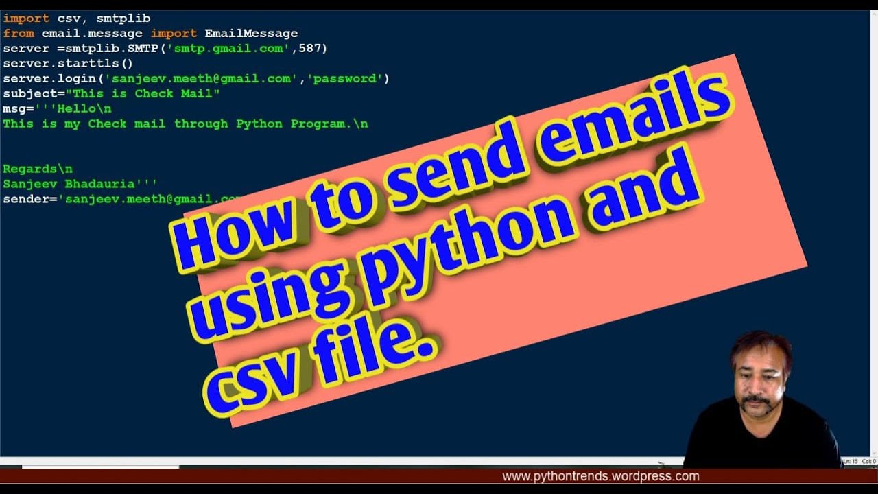 Python Programs Season-1 | Episode -8 | How To Send Emails Using CSV ...