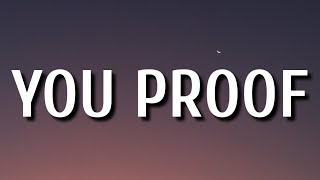 Morgan Wallen - You Proof (Lyrics)