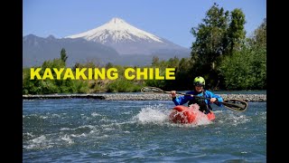 Chile Kayaking with Pucon Kayak Retreat