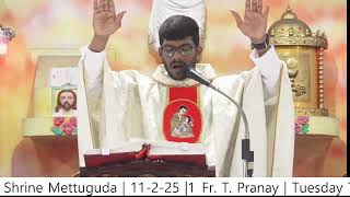 Fr. T. Pranay | Tuesday Telugu Mass 7 am | St. Anthony's Shrine Mettuguda | 11-2-25