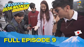 Frozen Hormones ทริปว้าวุ่น 0 องศา FULL EPISODE 9 | Nadao Bangkok