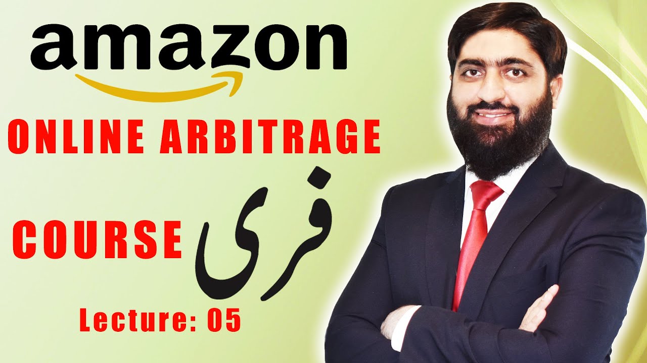 Amazon Online Arbitrage Free Course Lecture 05 | Amazon Online ...