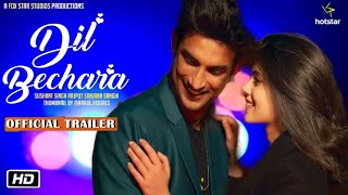 DIL BECHARA - Official Trailer | Sushant Singh Rajput | Sanjana Sanghi | Saif Ali Khan | Preview