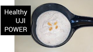 HOW TO MAKE UJI POWER ARROWROOT AND CASSAVA PORRIDGE|| POWER  #UJI #power #healthydrink