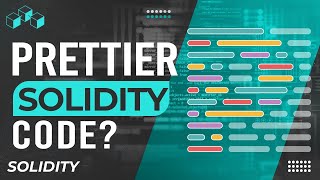 Prettier Solidity Code (VS Code, Plugin, Auto Format)