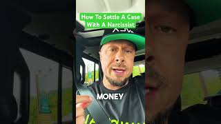 How to settle a child custody or divorce case with a narcissist #childcustody #divorce #narcissism
