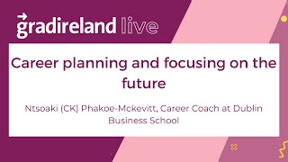 Career planning and focusing on the future
