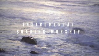 ORCHESTRA SOAKING (Audio Fixed) 1 HOUR Instrumental Worship Soaking in His Presence