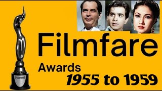 Filmfare Awards 1955 to 1959 | Filmfare Awards | facts.