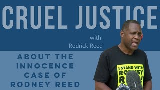 Cruel Justice Episode 33: Rodrick Reed