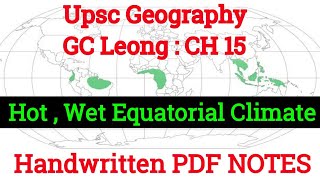 Goh Cheng Leong CH 15: Hot , wet Equatorial climate in Tamil & English | Upsc Geography Climates