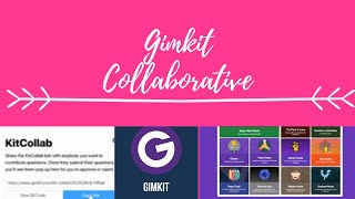 Gimkit Student Collaboration