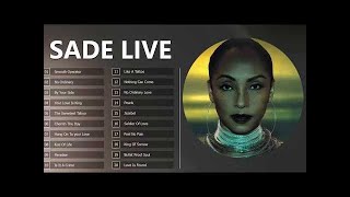 Sade greatest hits live full album 2017 - Best song of Sade collection